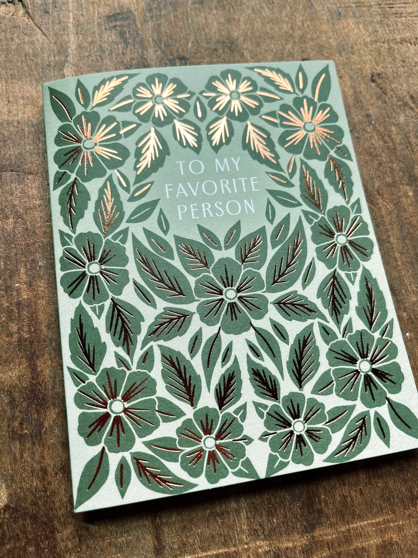 "To My Favorite Person," Greeting Card: Single