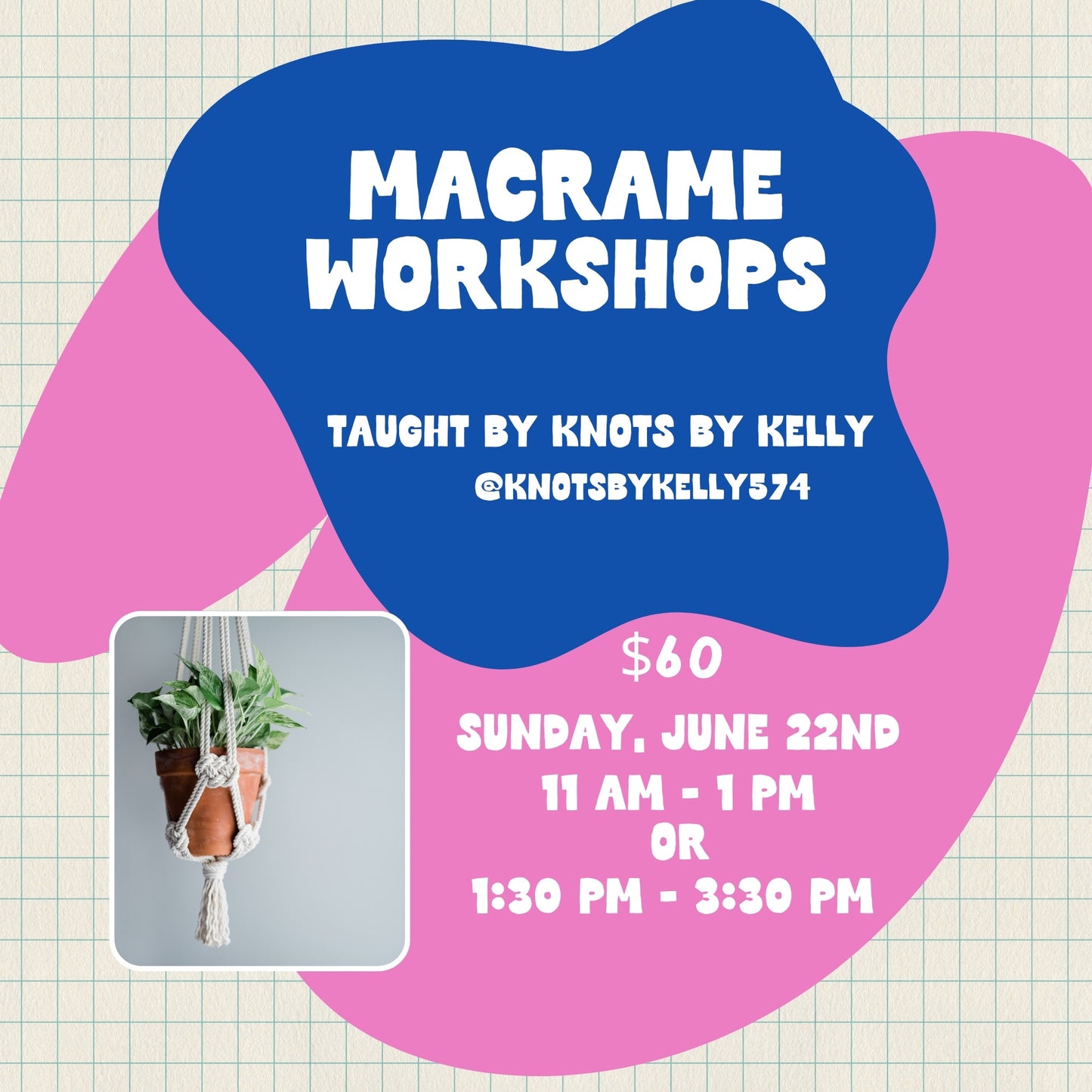 Macramé Workshop with Knots by Kelly - Session 2