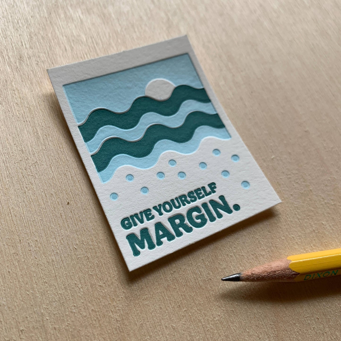 Give Yourself Margin - Mini Letterpress Print