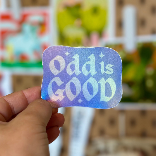 Odd is Good Holographic Sticker