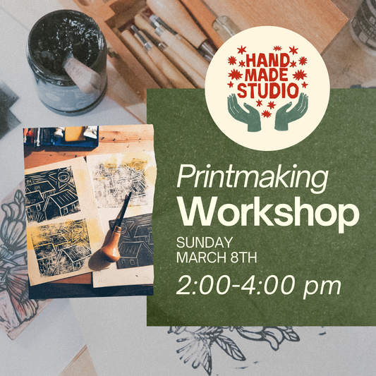 Printmaking Workshop March 8th