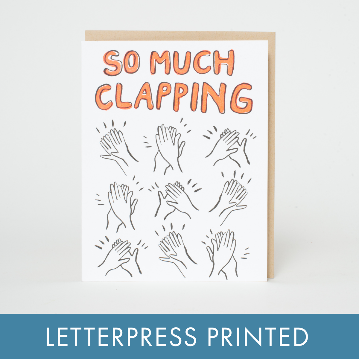So Much Clapping Letterpress Greeting Card: Paper tab