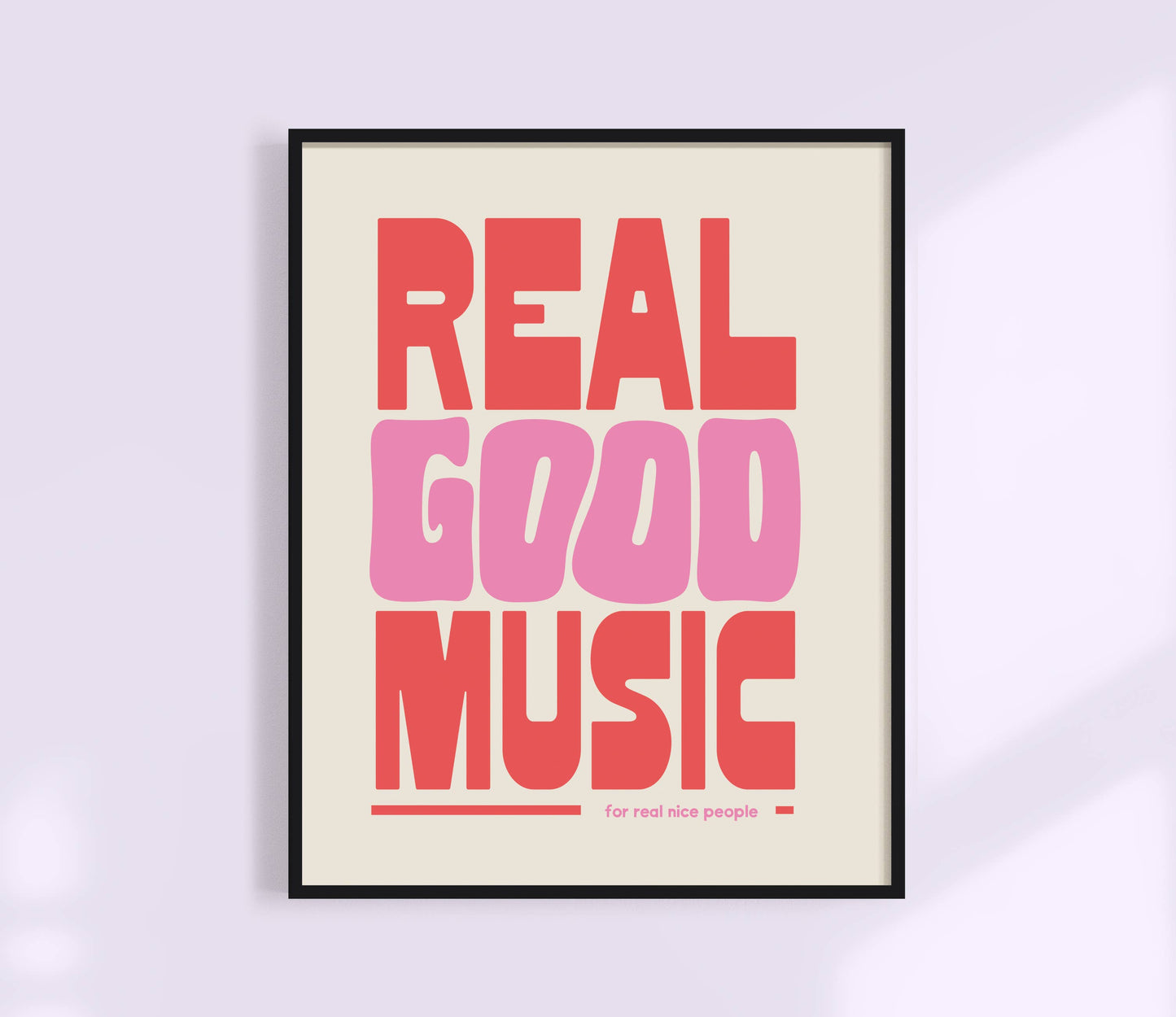 Real Good Music Art Print: Black / 11 x 14