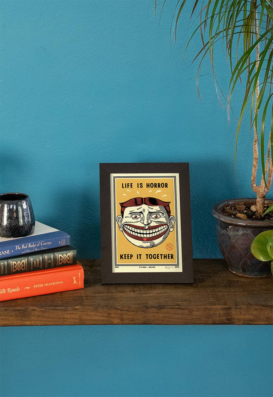 Life is Horror Print