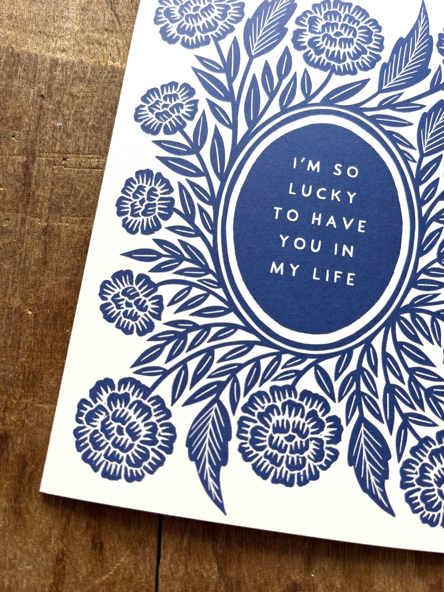 "I'm So Lucky to Have You in My Life," Greeting Card: Single Card