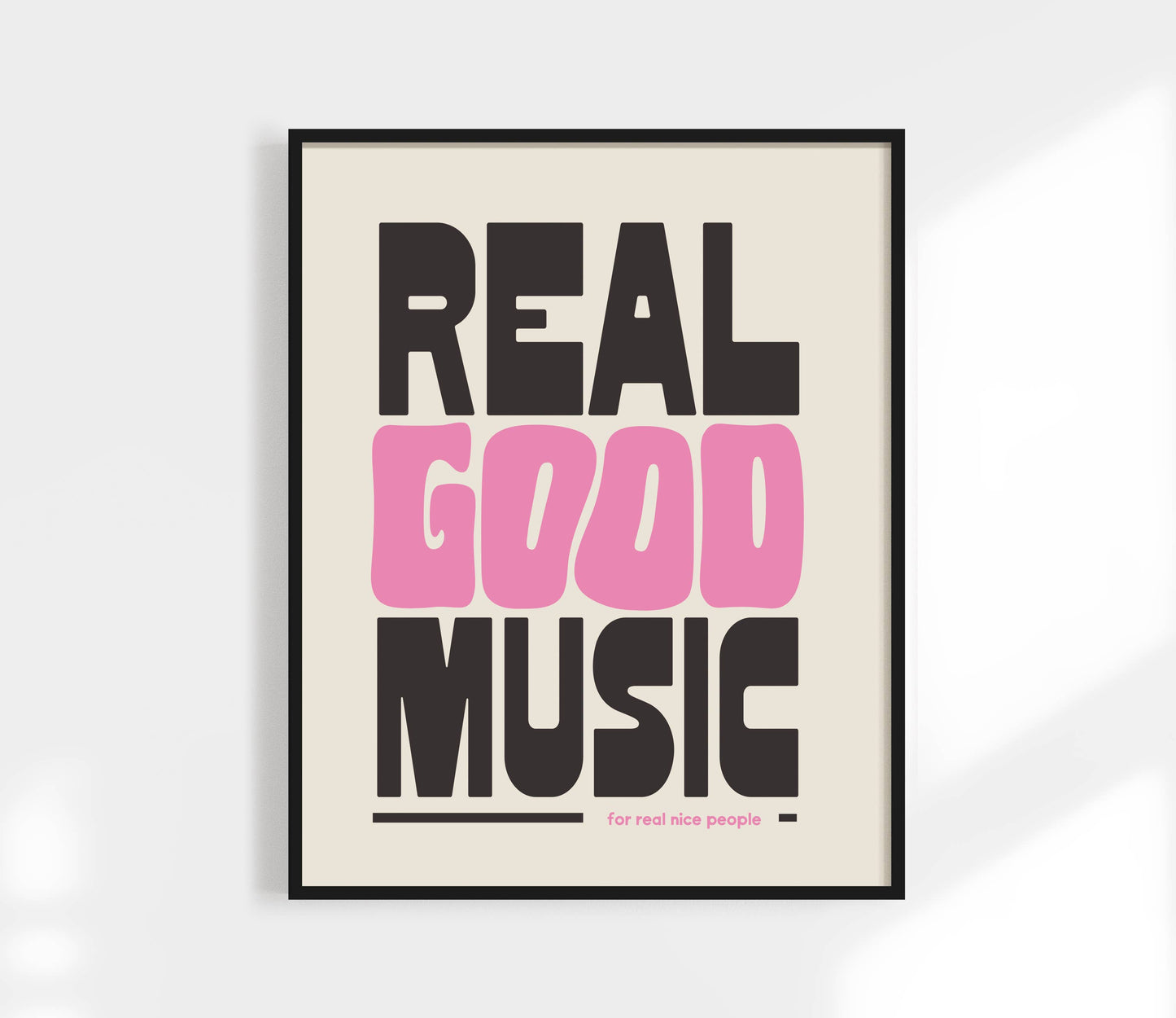 Real Good Music Art Print: Black / 11 x 14