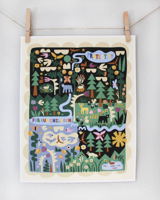 Protect Our Forests Print: 11 x 14
