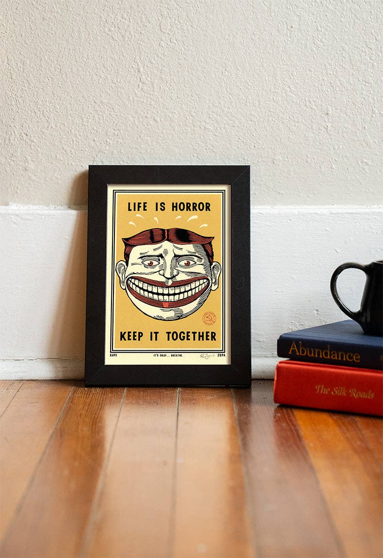 Life is Horror Print