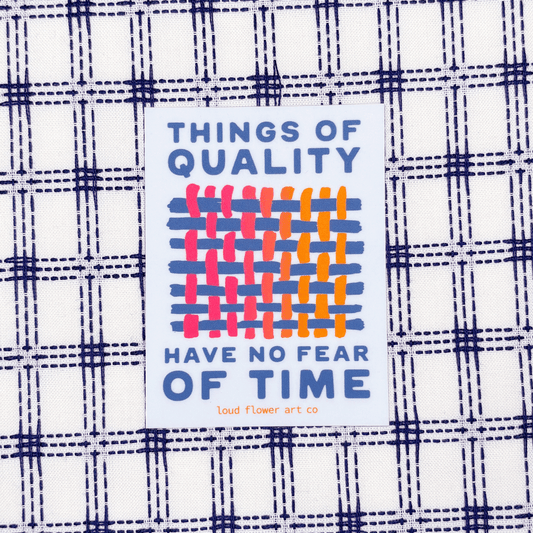 No Fear of Time Sticker