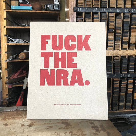 F&ck the NRA 8 10 Letterpress Print