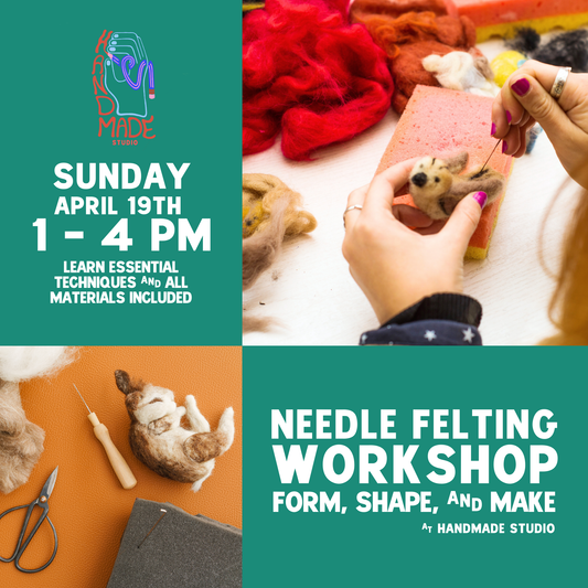 Needle Felting April 19th