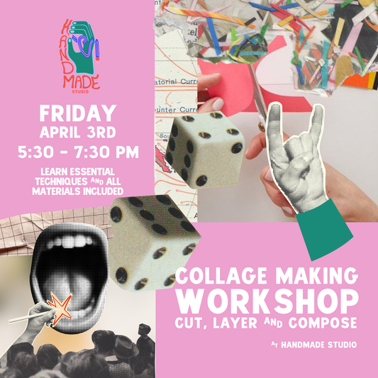 Collage Making Workshop April 3rd