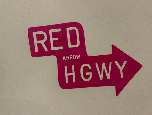 Red Arrow Highway Print