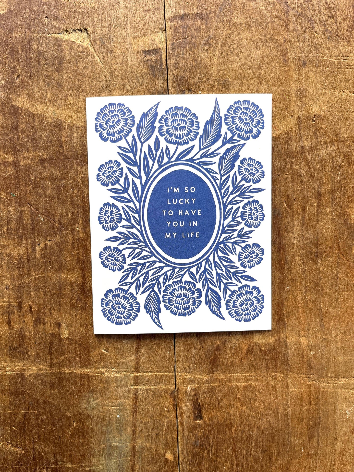 "I'm So Lucky to Have You in My Life," Greeting Card: Single Card