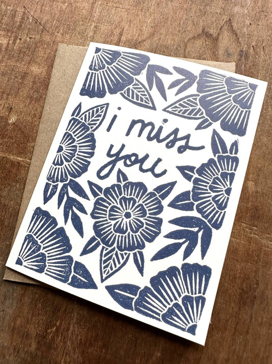 "I Miss You," Greeting Card: Single Card