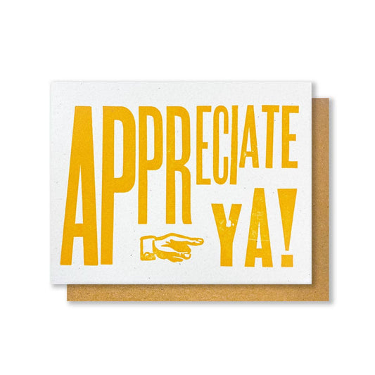 Appreciate Ya! - Greeting Card