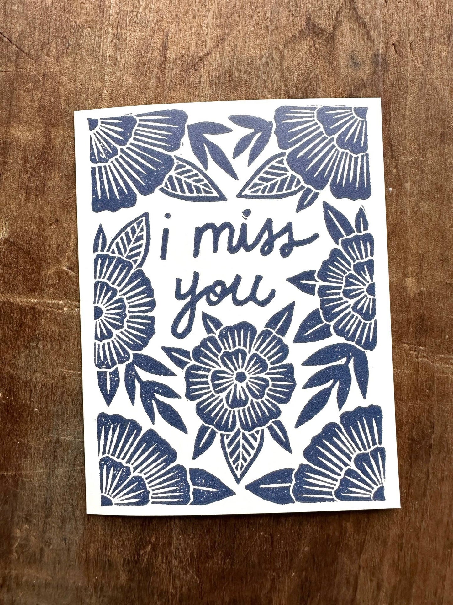 "I Miss You," Greeting Card: Single Card