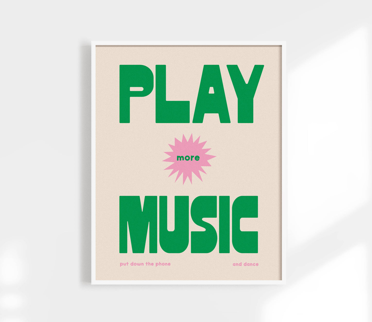 Play More Music Print - Retro Poster -  Put Down Your Phone : Black / 8 x 10"