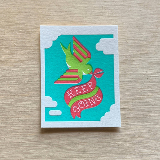 Keep Going - Mini Letterpress Print